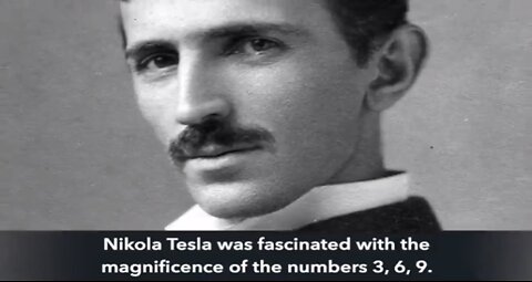 WHY DID NIKOLA TESLA SAY THAT 3 6 9 WAS THE KEY TO THE UNIVERSE?