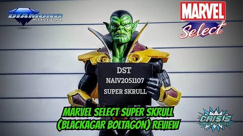 Diamond Select Toys Marvel Select Super Skrull (Blackagar Boltagon) Figure Review