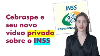 CEBRASPE e seu novo vídeo PRIVADO sobre o CONCURSO DO INSS