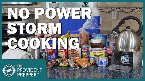 Emergency Cooking: Shelf-Stable Foods and Cooking Ideas for Storms