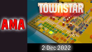 Town Star: AMA 2 December 2022