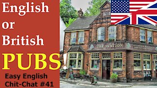 British Pubs - Easy English Chit-Chat #41