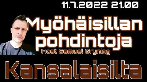 Myöhäisillan Pohdintoja JATKOT