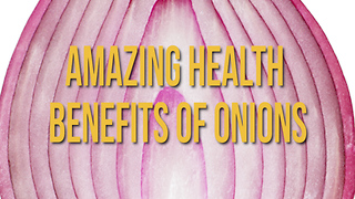 7 Fantastic Ways Onions Can Help Improve Your Health