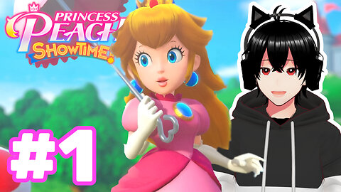 Princess Peach Showtime - Playthrough Part 1
