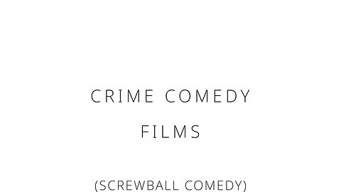 Crime comedy films