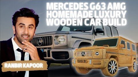 Ranbir Kapoor Mercedes G63 AMG - Beginner Woodworking Projects Homemade Luxury Wooden Car Build #diy