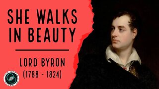 She Walks in Beauty by Lord Byron | The World of Momus Podcast