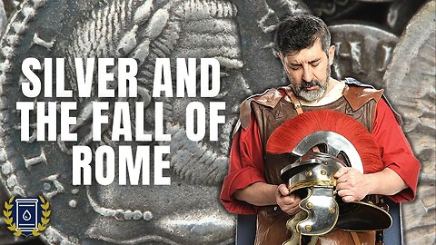 How Silver Debasement Led to the Collapse of the Roman Empire