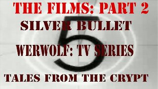 Werewolfentary Part Five (2 of 4) ( Werewolf Documentary ) (Spoilers)