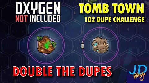 Double the Dupes to Deal with! ⚰️ Ep 41 💀 Oxygen Not Included TombTown 🪦 Survival Guide, Challenge