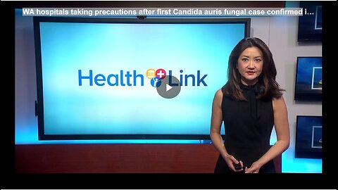 WA hospitals taking precautions after first Candida auris fungal case confirmed