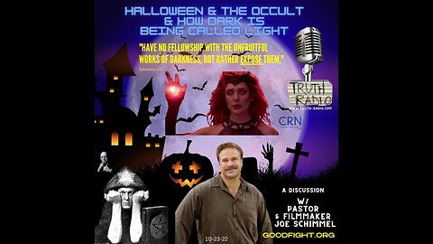 Halloween and the Occult; Chat w/ Pastor Joe Schimmel