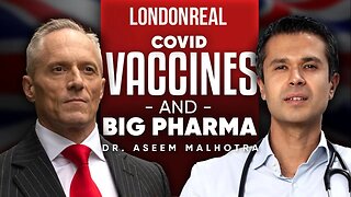 Covid Vaccines & Big Pharma: The Cover Up Is Worse Than The Crime - Dr. Aseem Malhotra | PART 1 of 2