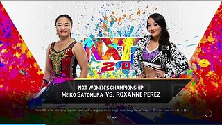 WWE NXT Roadblock Roxanne Perez vs Meiko Satomura for the NXT Women’s Championship
