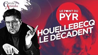 L'évolution de Houellebecq | PYR - Cercle Aristote