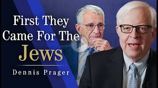 Anti-Semitism, Israel, and The Twilight Of Western Civilisation | Dennis Prager