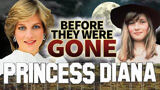 PRINCESS DIANA - BEFORE They Were GONE - 20 Years Later