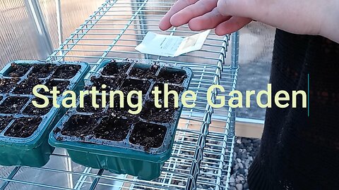 Starting the Garden