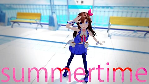 【MMD】Tokino Sora「Summertime」