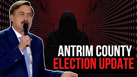 BREAKING: Antrim County Update & mike Lindell is Coming To Michigan