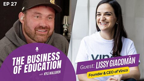 Episode 27 | The New Era of Online Learning and Employee Benefits with Lissy Giacomán