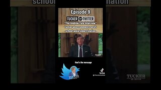 Tucker on Twitter Ep.9 “The Andrew Tate Interview”