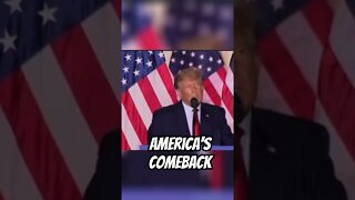 Trump: “America’s Comeback Starts Right Now”