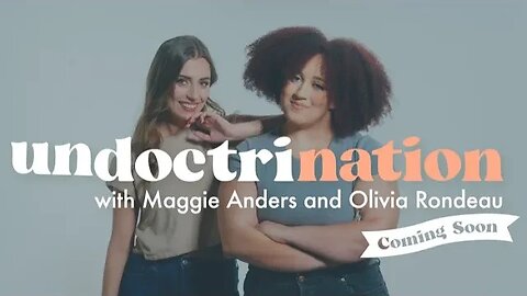 Unindoctrinated Youth? Maggie Anders & Olivia Rondeau from FEE Discuss