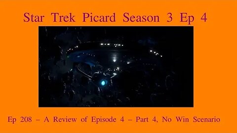 Star Trek Picard Season 3 Episode 4, Ep 208