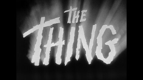 The Thing from Another World (1951)