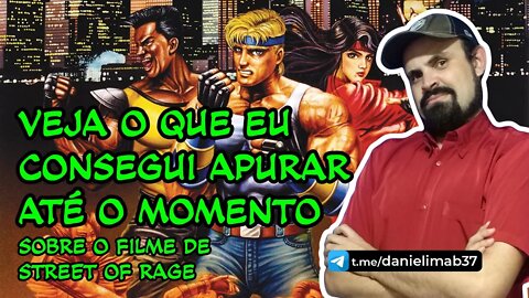 STREET OF RAGES FILME CHEGANDO | DANIELIMAB NEWS