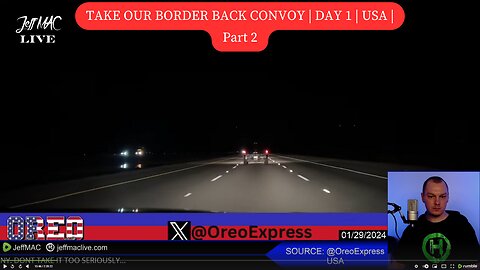 TAKE OUR BORDER BACK CONVOY | DAY 1 | USA | Part 2