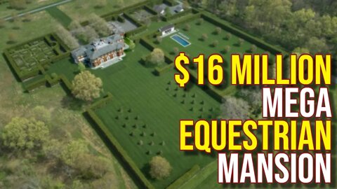 Horse Mansion Bedminster $15,950,000 6 Bedrooms 9 full bathrooms on 81.16 Acre