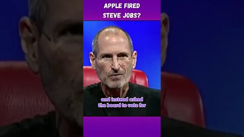 Apple FIRED Steve Jobs? #shorts