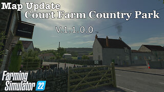 Map Update | Court Farm Country Park | V.1.1.0.0 | Farming Simulator 22