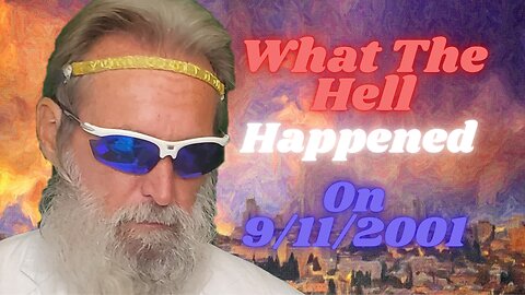 9/11/2001 Conspiracy Theories Explained By 4 Bible Prophecies: The Final Battle On Earth Begins...