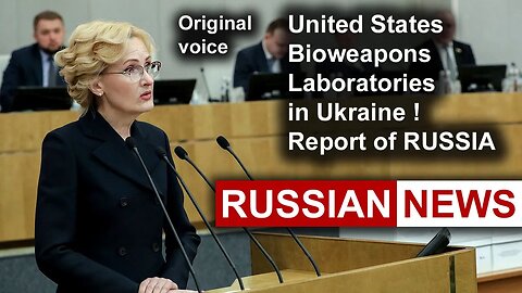 United States Bioweapons Laboratories in Ukraine. Report of RUSSIA | Irina Yarovaya. RU