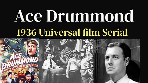 Ace Drummond (1936 Universal film Serial)