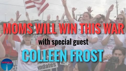 Rebunked #024 | Colleen Frost | Moms Will Win This War