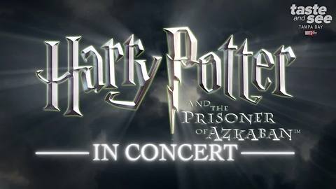 Harry Potter and the Prisoner of Azkaban in Concert | Taste and See Tampa Bay