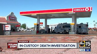 Man dies in Phoenix police custody