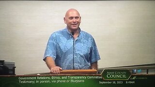 MAUI Gov Ethics Transparency Committee 9-18-23 Testifier 7