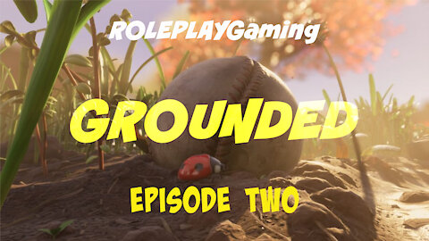 Grounded _ Episode 2 - Land of the Lost - Father and son Co-op game Play