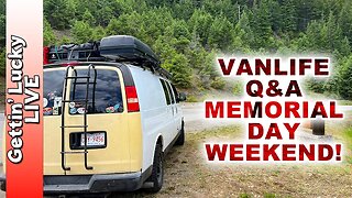 VanlifePLUS LIVE! - Memorial Day Weekend Q&A