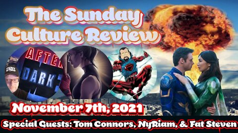 Sunday Culture Review - Special Guests Tom Connors, NyRiam, & Fat Steven - November 7th