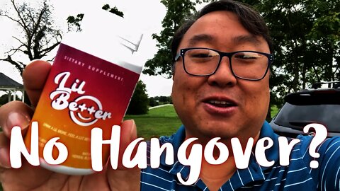 Do Lil Better Anti Hangover Pills Work?