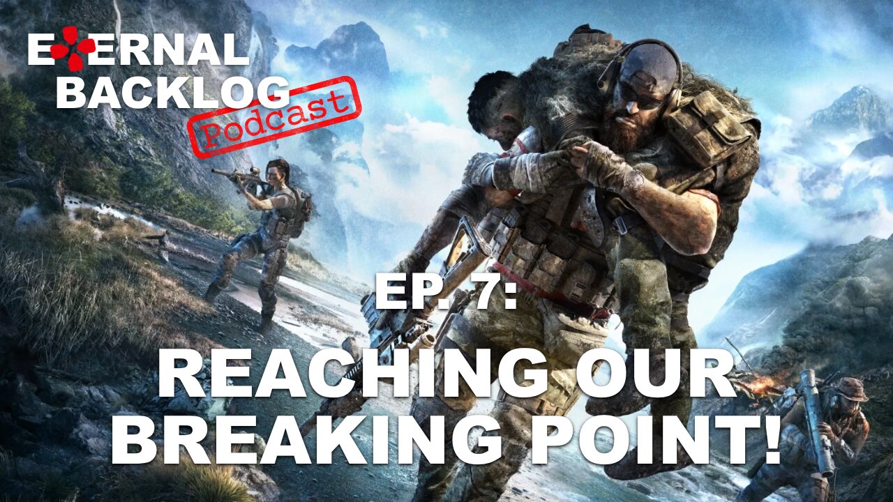 Reaching Our Breaking Point! (Ghost Recon Breakpoint) | Eternal Backlog ...