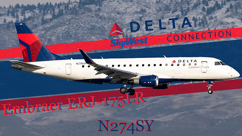 Unveiling the Legacy: The Delta Connection Embraer ERJ-175LR (N274SY)