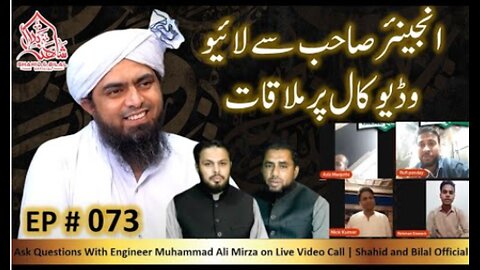 073-Episode : Ask Questions With Engineer Muhammad Ali Mirza on Live Video Call